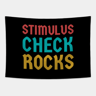 Stimulus check rocks! Tapestry