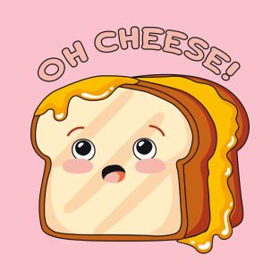 Cute Grilled Cheese - OH CHEESE T-Shirt