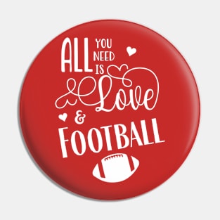 All You Need is Love & Football Pin