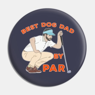 Best Dog Dad By Par Pin