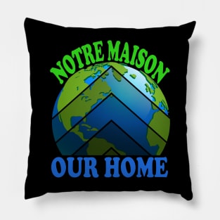 Our home Pillow