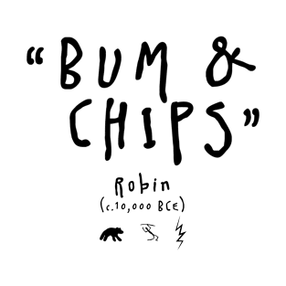 Bum and Chips - Robin - BBC Ghosts T-Shirt