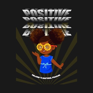 Positive Girl T-Shirt