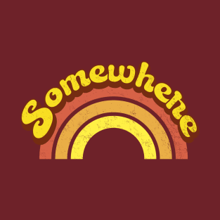 Somewhere Over the Rainbow T-Shirt