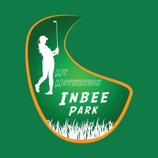 My Motivation - Inbee Park T-Shirt