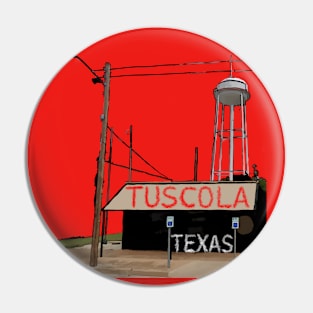 Tuscola Texas Pin