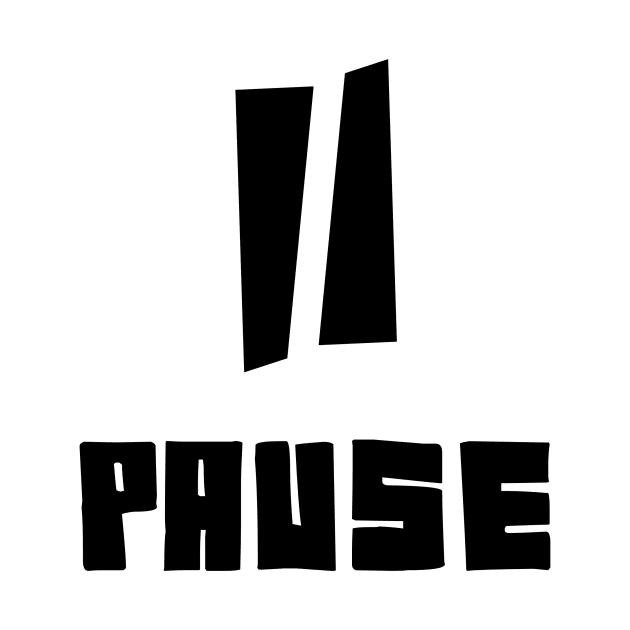 pause! by Ticus7