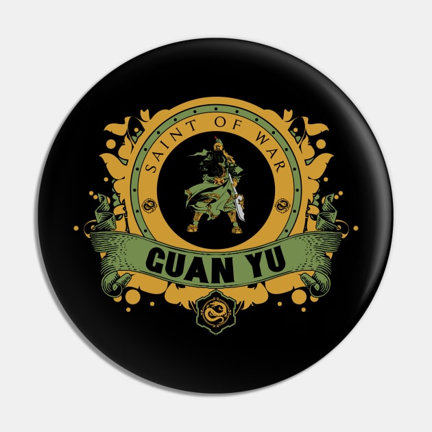 GUAN YU - LIMITED EDITION Pin by FlashRepublic