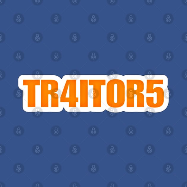 TR4ITOR5 - Sticker - Back by SubversiveWare