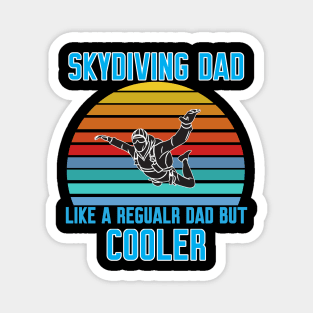 Funny Skydiving Dad Magnet