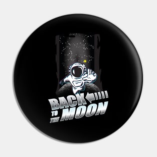 BACK TO THE MOON Pin