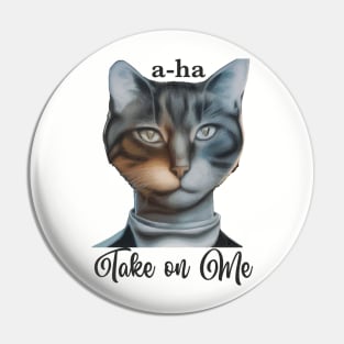a-ha "Take on Me" Pin