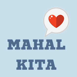 Philippines Mahal kita Tagalog statement T-Shirt