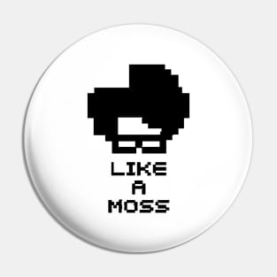 like a moss Pin