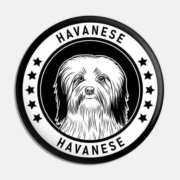 Havanese Fan Gift Pin by millersye