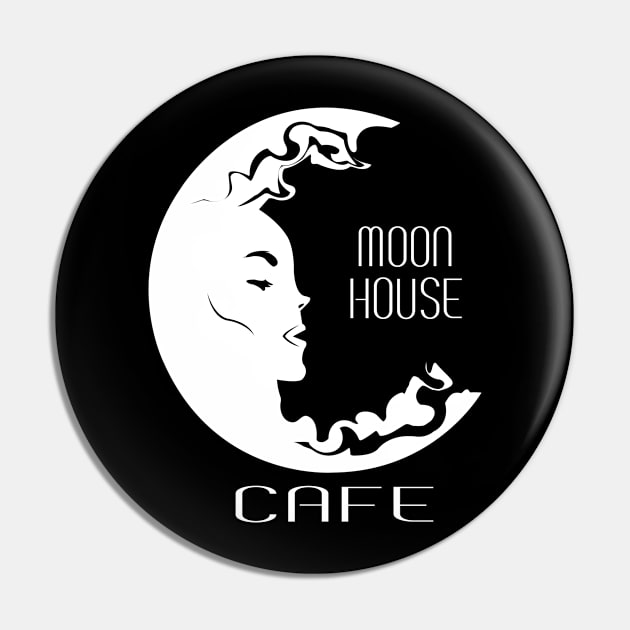 Moon House Cafe (Badge) Pin by TailoredTees