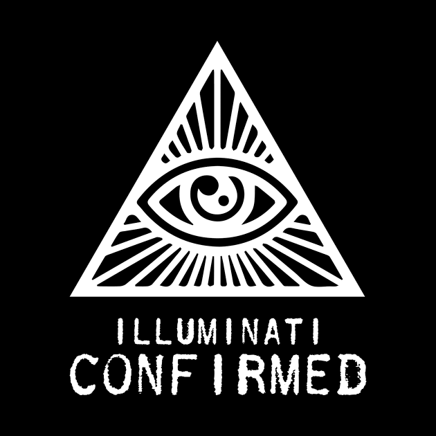 Illuminati Confirmed by illusionerguy