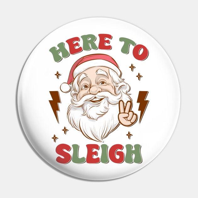 Here to Sleigh Pin by MZeeDesigns