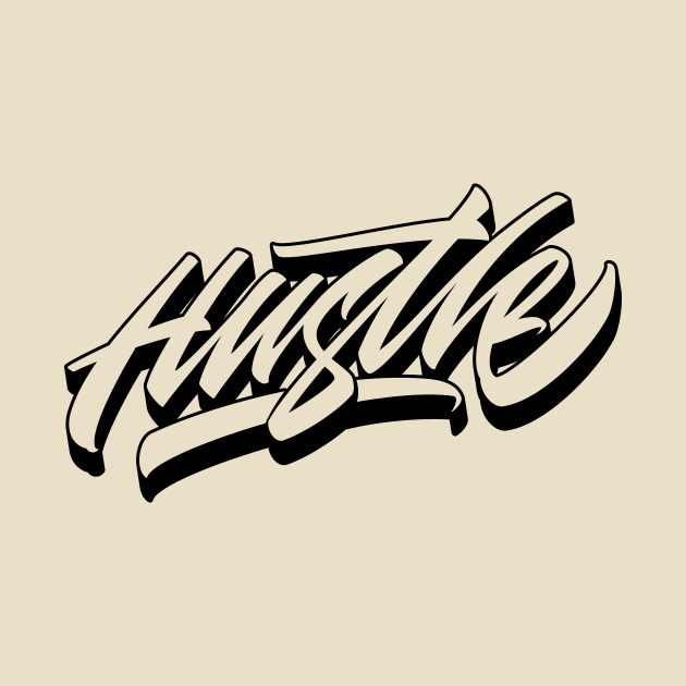 Hustle by Already Original