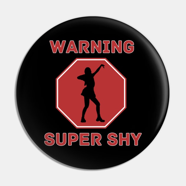 Warning! Super Shy NewJeans Pin by wennstore