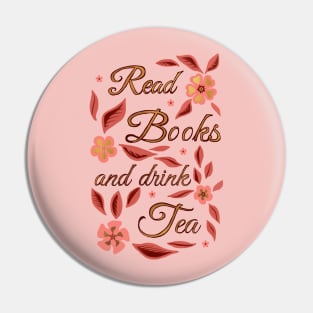 Read Books and Drink Tea - Blush Pink Pin