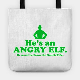 Elf Quote - Angry Elf (Green) Tote