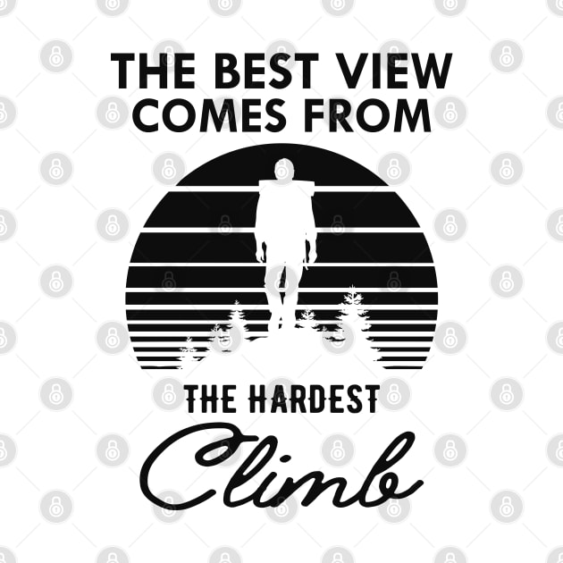 Climber - The best view view comes from the hardest climb by KC Happy Shop