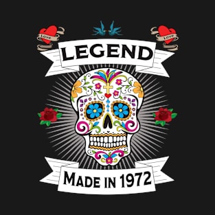 51st Birthday - Sugar Skull Legend Made In 1972 T-Shirt