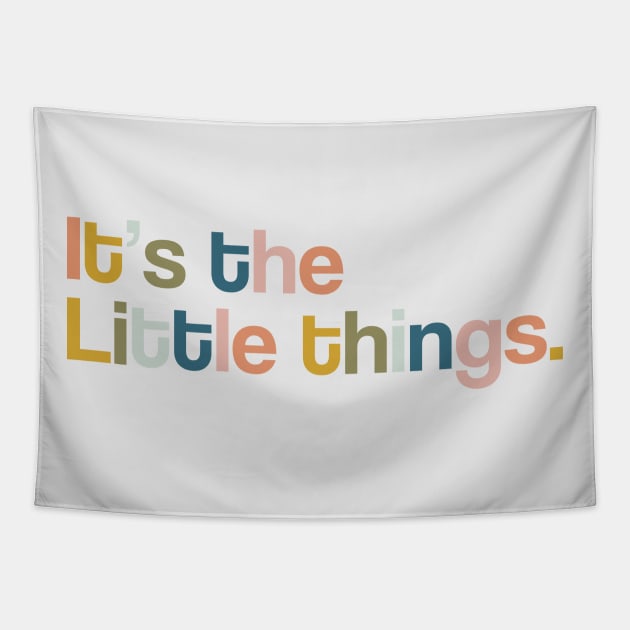 It's The Little Things Tapestry by Aanmah Shop