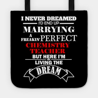 I never dreamed I'd end up marrying perfect chemistry teacher Tote