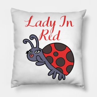 Cute Ladybug Insect - Lady In Red Pillow