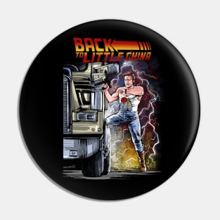 Back to Little China Pin