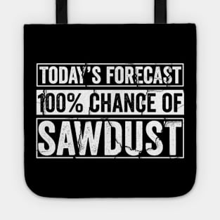 Today's Forecast 100% Sawdust Tote