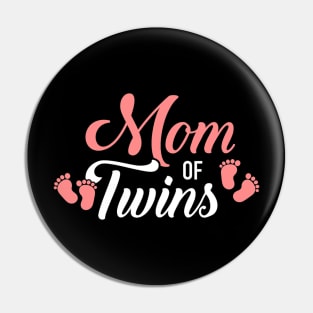 Mom of Twins Pin