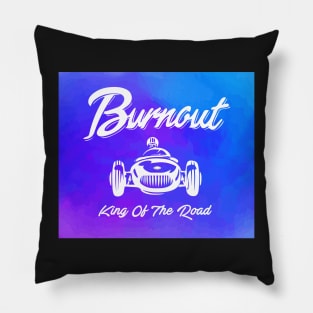 Burnout Pillow