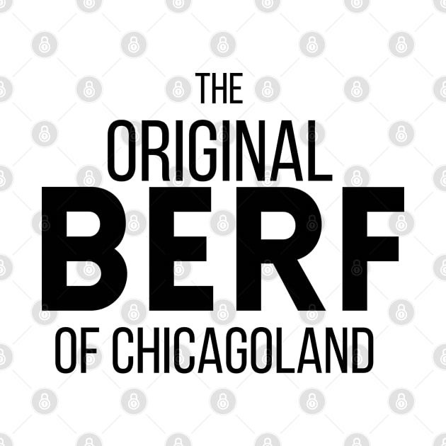 Original Berf of Chicagoland (Berf version) by Helen Morgan