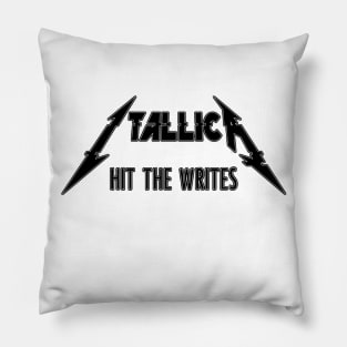 Itallica - Hit The Writes Pillow