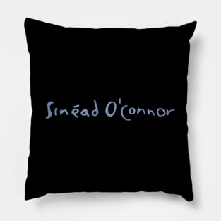 Sinead  Defiant Diva Pillow