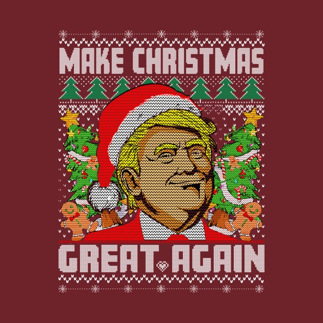 Funny Trump Make Christmas Great Again Ugly Sweaters Xmas by wizardwenderlust