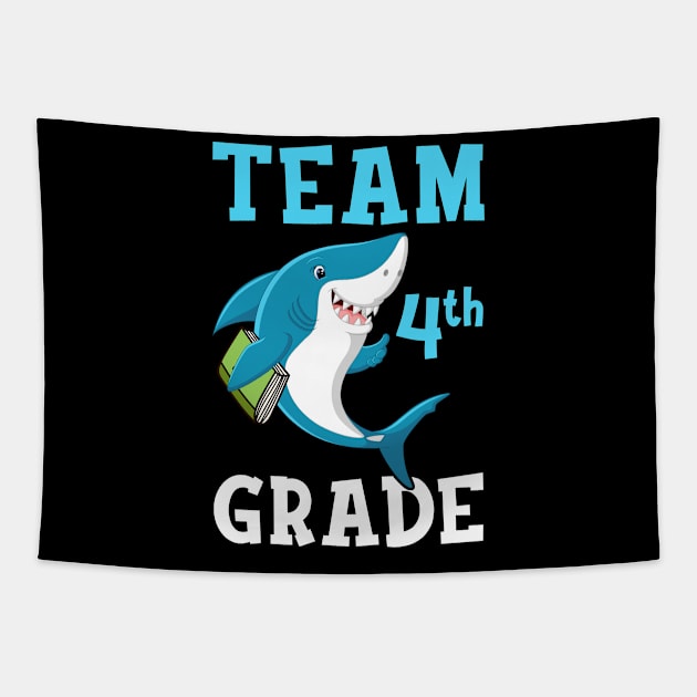 4th Grade Teacher Student Shirts Shark Back To School Gift Tapestry by hardyhtud