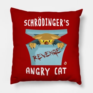 Schrödinger's angry cat Pillow