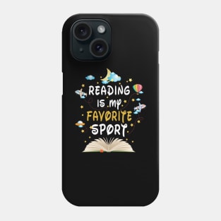 Reading Is My Favorite Sport Book lovers Phone Case