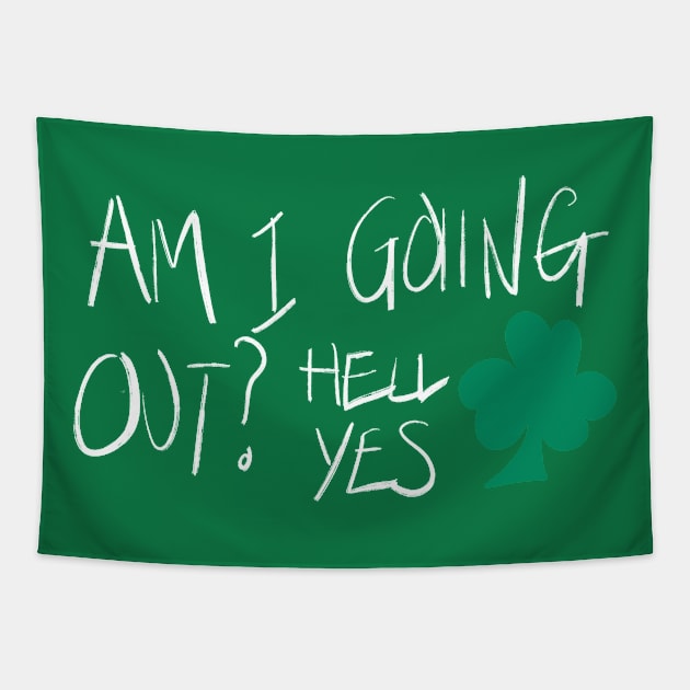 Am I Going Out, Hell Yes Tapestry by lovelifetriumph