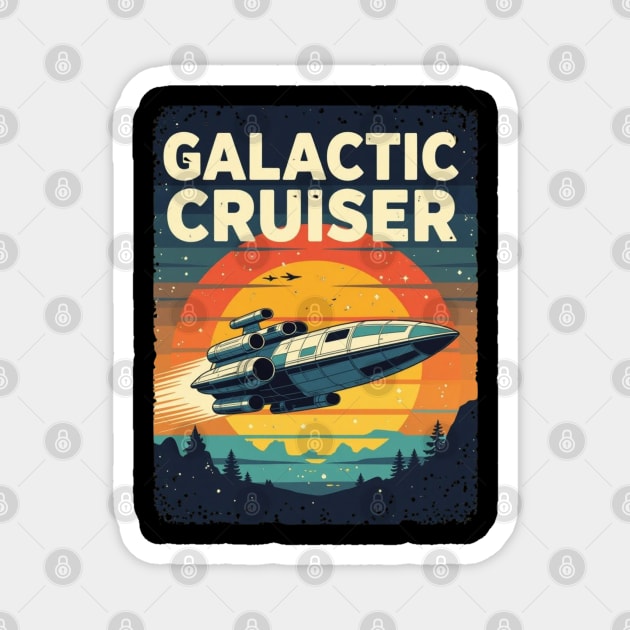 Retro 80s Galactic Cruiser Sci-Fi Poster Magnet by UrbanLifeApparel