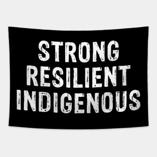 Strong Resilient Indigenous Tapestry