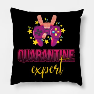 Quarantine Video Game - Play Game Expert Pillow