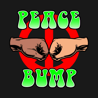 Peace Bump Fist Bump Anti-War Meme Vintage Retro Slogan T-Shirt