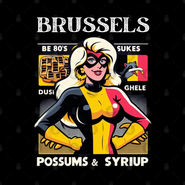 Brussels Female Comic Book Superhero Possums Waffles Syrup Belgium by Woodpile