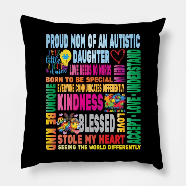 Autism Proud Mother Daughter Love Autistic Kids Autism Awareness Family Pillow by Envision Styles