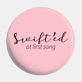 Swift'ed at first song Pin